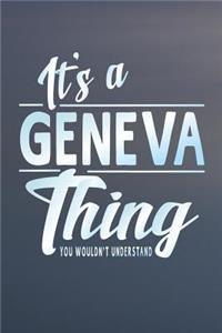 It's a Geneva Thing You Wouldn't Understand