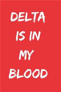 Delta is in my blood