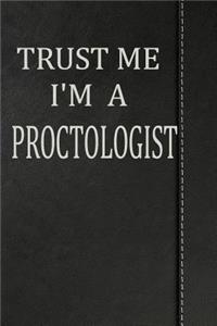 Trust Me I'm a Proctologist