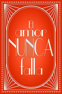 El amor nunca falla