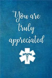 You are Truly Appreciated