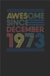 Awesome Since December 1973