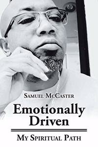 Emotionally Driven