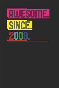 Awesome Since 2008