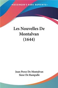 Les Nouvelles De Montalvan (1644)