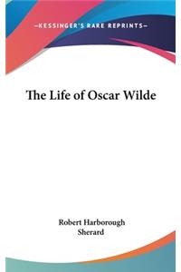Life of Oscar Wilde