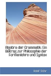 Algebra Der Grammatik