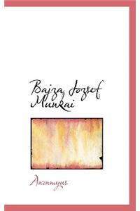 Bajza Jozsef Munkai