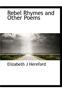 Rebel Rhymes and Other Poems