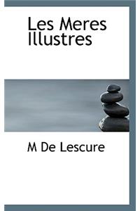 Les Meres Illustres