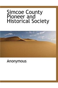 Simcoe County Pioneer and Historical Society