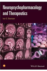 Neuropsychopharmacology and Therapeutics