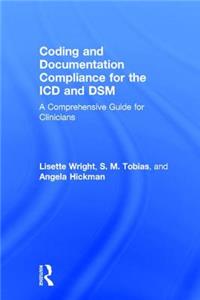 Coding and Documentation Compliance for the ICD and Dsm