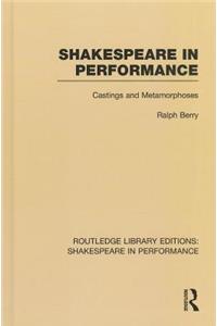 Shakespeare in Performance