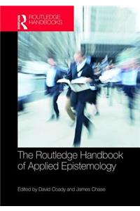 Routledge Handbook of Applied Epistemology