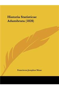 Historia Statisticae Adumbrata (1828)