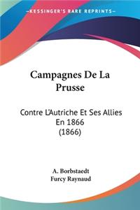 Campagnes De La Prusse