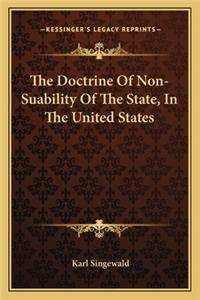 Doctrine of Non-Suability of the State, in the United States