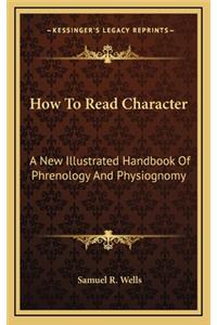How to Read Character