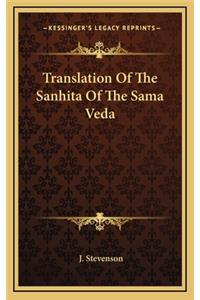 Translation Of The Sanhita Of The Sama Veda