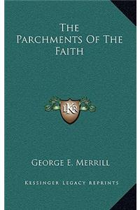 The Parchments of the Faith