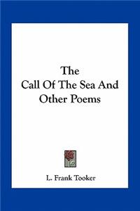 Call of the Sea and Other Poems