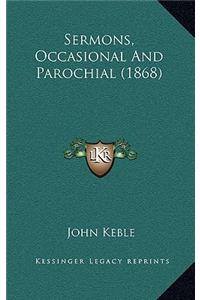 Sermons, Occasional and Parochial (1868)