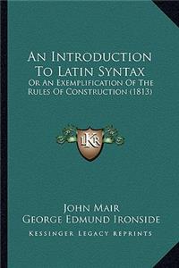 Introduction to Latin Syntax