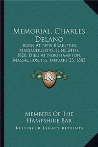 Memorial, Charles Delano