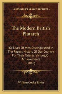 The Modern British Plutarch