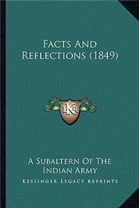 Facts And Reflections (1849)