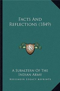 Facts And Reflections (1849)