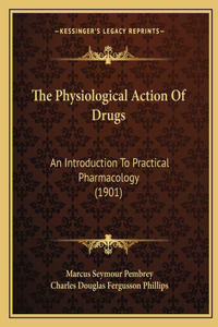 Physiological Action Of Drugs