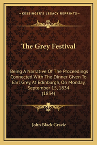 The Grey Festival