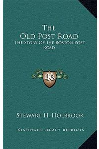The Old Post Road