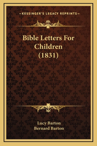 Bible Letters For Children (1831)