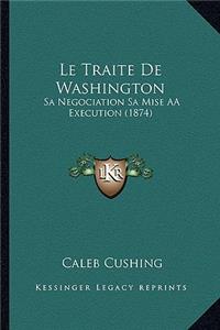 Le Traite De Washington