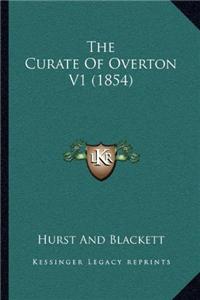 The Curate Of Overton V1 (1854)