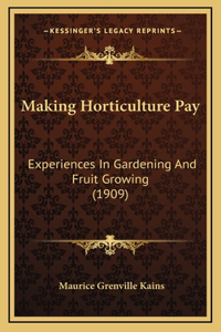 Making Horticulture Pay