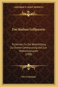 Das Studium Grillparzers