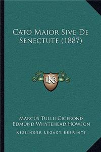 Cato Maior Sive de Senectute (1887)