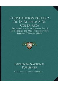 Constitucion Politica De La Republica De Costa Rica