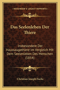 Seelenleben Der Thiere