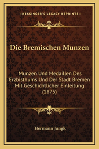Die Bremischen Munzen