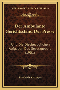 Der Ambulante Gerichtsstand Der Presse