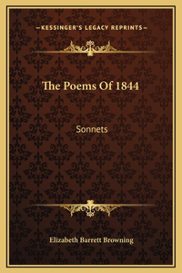 The Poems Of 1844