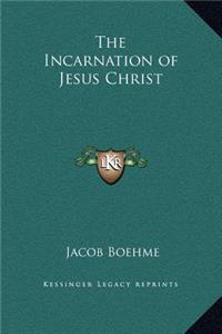 Incarnation of Jesus Christ