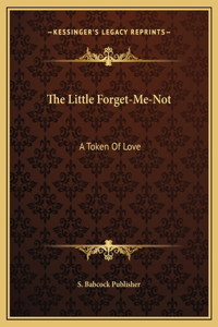 The Little Forget-Me-Not