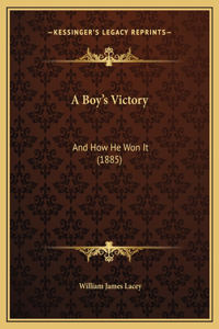 A Boy's Victory