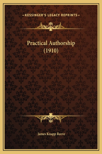 Practical Authorship (1910)